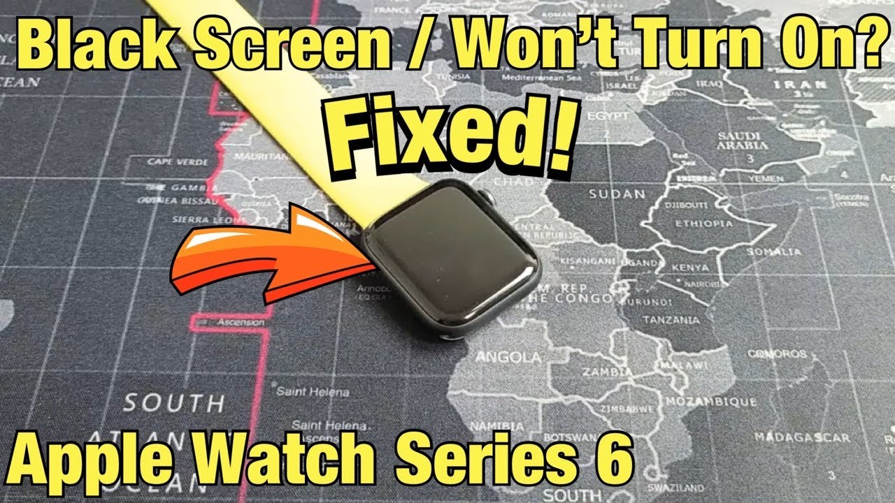 Apple Watch Series 6: Black Screen Won't Turn On? Fixed!