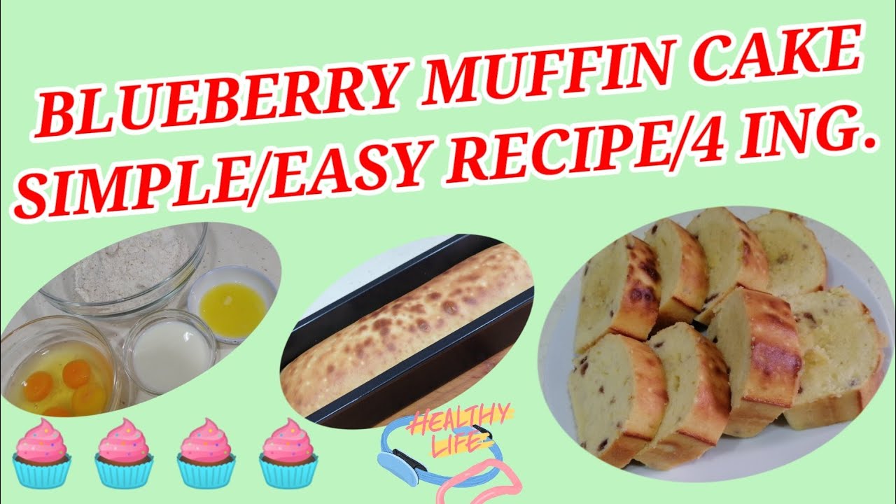 HOW TO MAKE BLUEBERRY MUFFIN CAKESIMPLE/EASY RECIPE YouTube