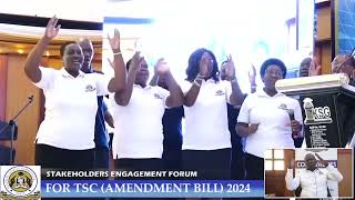STAKEHOLDERS ENGAGEMENT FORUM FOR TSC ACT{AMENDMENT BILL}2024
