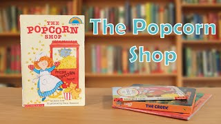 Video thumbnail of "The Popcorn Shop | 123 Read 4 Me | Reading for Kids"