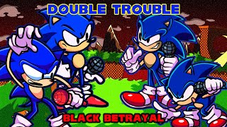 FNF - Double Trouble (Black Betrayal) / 2 Fake Sonic's vs 2 Sonic's (FNF/Impostor/Hard)