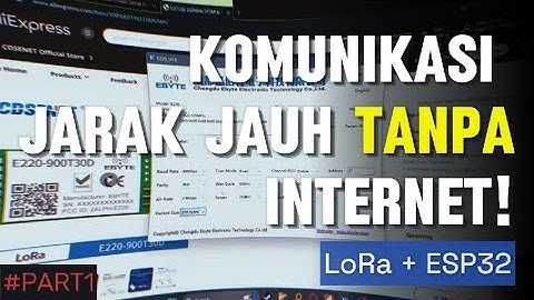 Komunikasi yang lagi sering digunain IoT? Pengenalan &  Konfigurasi Introduction Config LoRa #PART1