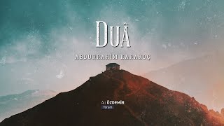 Abdurrahim Karakoç | Duâ (Babamın Sesinden) Resimi