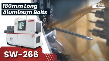 How to Produce 180mm Long Aluminum Bolts with SW-266 Swiss Type CNC Lathe? #cnclathe #smartlathe