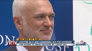 Longtime Evan Bayh aide considering run for governor