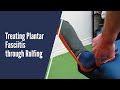 TREATING PLANTAR FASCIITIS WITH ROLFING
