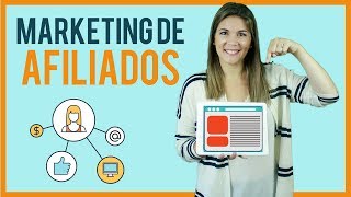 MARKETING DE AFILIADOS (2018): Que es y 7 consejos