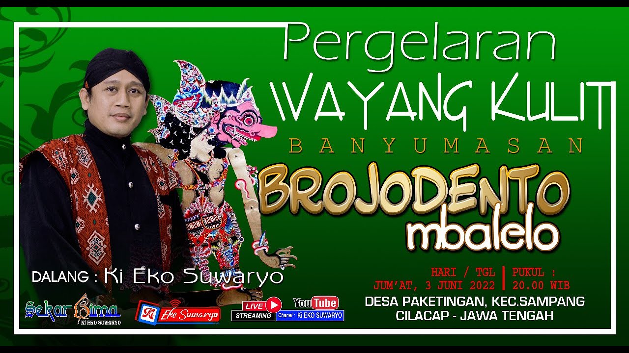 LIVE WAYANG KULIT DALANG KI EKO SUWARYO BROJODENTO MBALELO