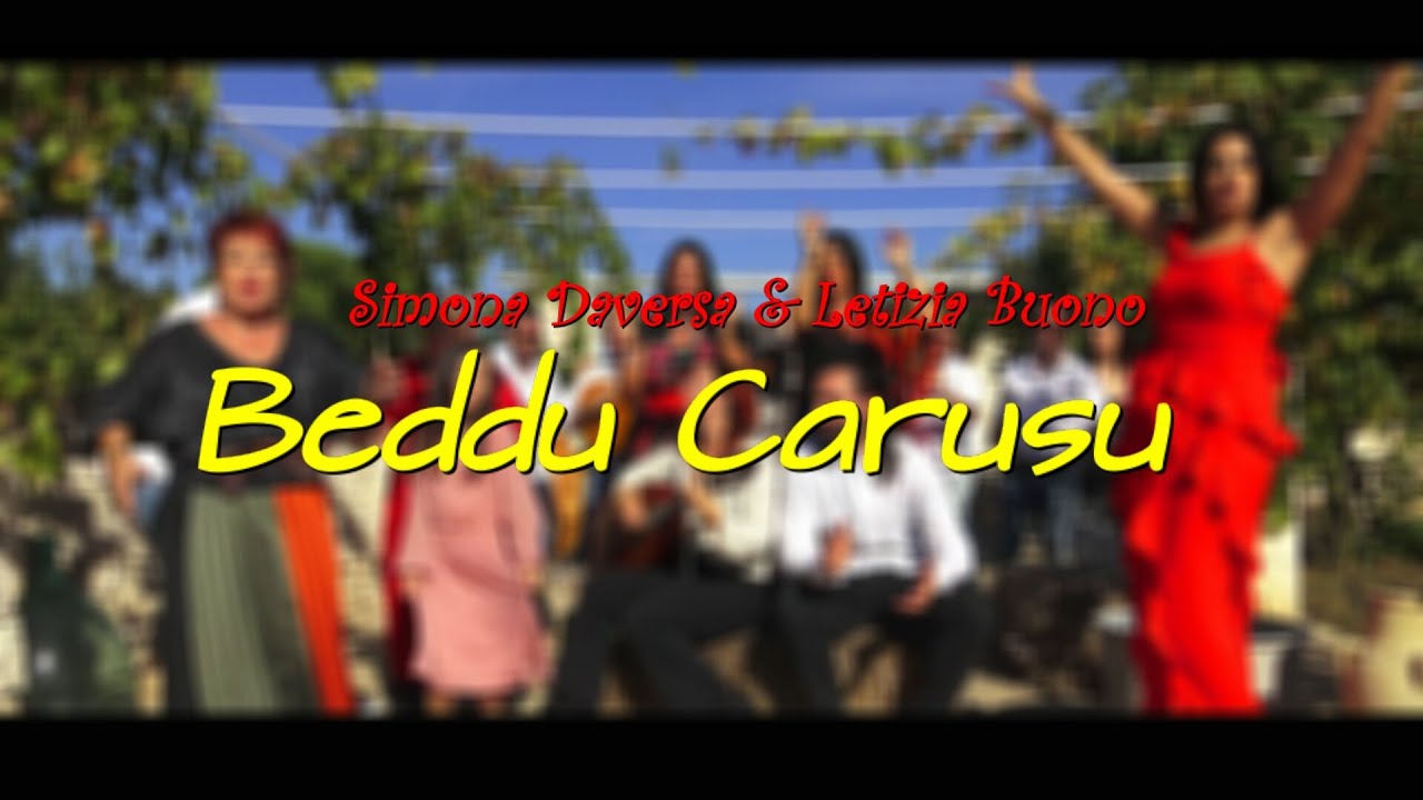 Simona Daversa Ft Letizia Buono-Beddu Carusu (Official Video 2024 ...