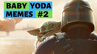 BEST BABY YODA MEMES PART 2