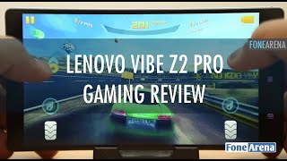 Lenovo Vibe Z2 Pro Gaming Review