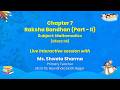 NCERT   Chapter 7 Raksha Bandhan (Part - II)   Subject: Mathematics   (Class: III)    Live