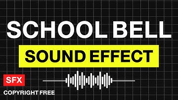 School Bell Sound Effect | No Copyright