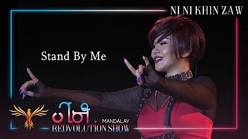 Stand By Me - Ni Ni Khin Zaw(Live at Party REDvolution Show Mandalay 2019)