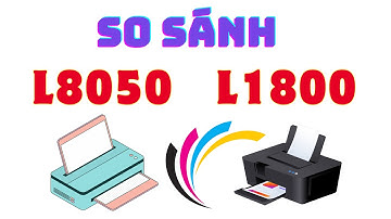 So sánh máy in epson L8050 với L1800 mới nhất | Tiệm in Minh Điệp | 0357707662