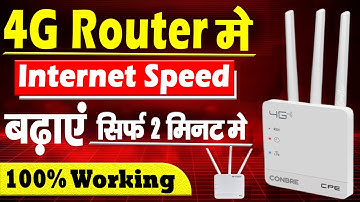 4G Router Me Internet Speed Kaise Badhaye | 4G Router Slow Internet Problem Solution