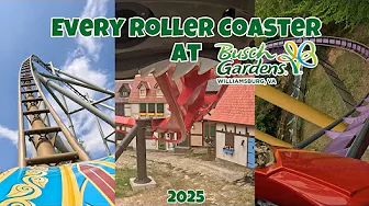 Every Roller Coaster at Busch Gardens Williamsburg | 2025 Edition