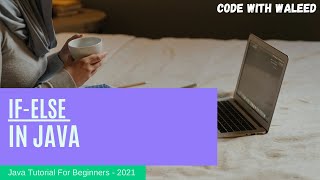 06 Working with conditional statements in Java Wealth