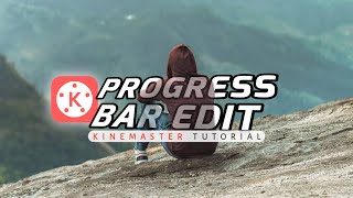 Progress Bar Tutorial Using Kinemaster || Kinemaster Tutorial || by Saiful Alam