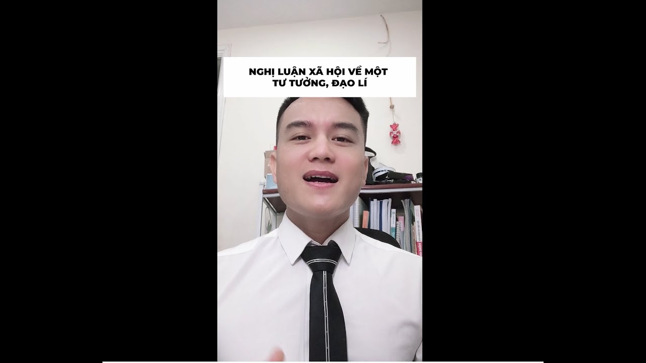 Nghị luận xã hội về một tư tưởng đạo lí | Rất quan... - youtube