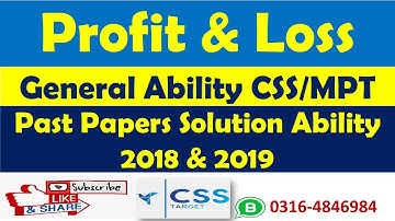 Profit and Loss Percentage General Ability CSS | Past Paper Solution | MPT | FPSC | PPSC | One paper