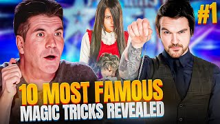 10 Most FAMOUS Magic Tricks REVEALED  Part I