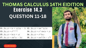 Exercise 14.3|Question 11-18 | Thomas calculus14th Edition | Find fx fy fz