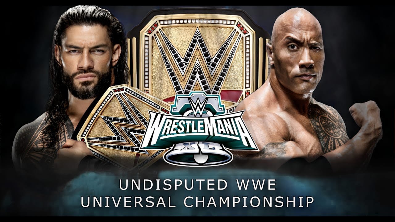 WWE Drops Roman Reigns vs. The Rock at WrestleMania 40