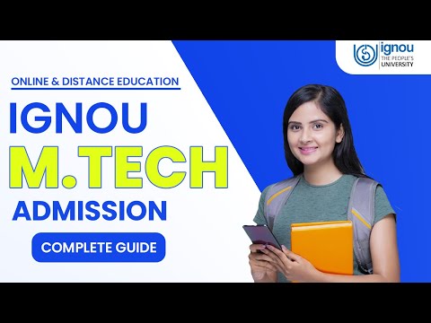 IGNOU Online u0026 Distance M.Tech 2023 (Fees, Admission, Eligibility, Exam, Pros and Cons)