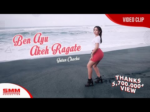 Intan Chacha - Ben Ayu Akeh Ragate (OFFICIAL VIDEO) {DJ ANGKLUNG}