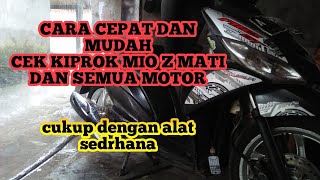 Cek kiprok mio z yang mati mudah dan cepat