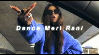 Dance Meri Rani (slowed+reverb) Guru Randhawa & Zahrah S Khan