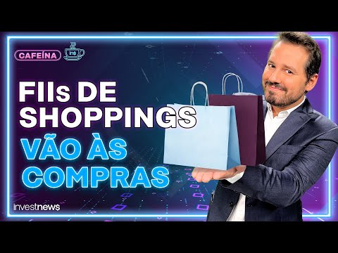 Por que fundos imobiliários de shoppings estão renovando portfólio?