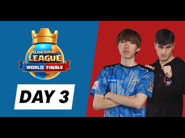 World Finals Day 3! | Clash Royale League 2023 class=