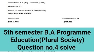 Sol du B.A programme Education Question No.4 solve 5th semester