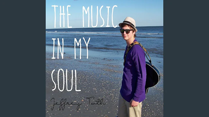 The Music in My Soul