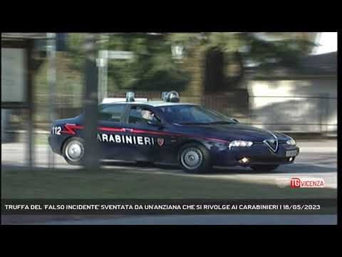 TRUFFA DEL 'FALSO INCIDENTE' SVENTATA DA UN'ANZIANA CHE SI RIVOLGE AI CARABINIERI | 18/05/2023