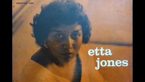 Etta Jones FINE AND  MELLOW with lyrics