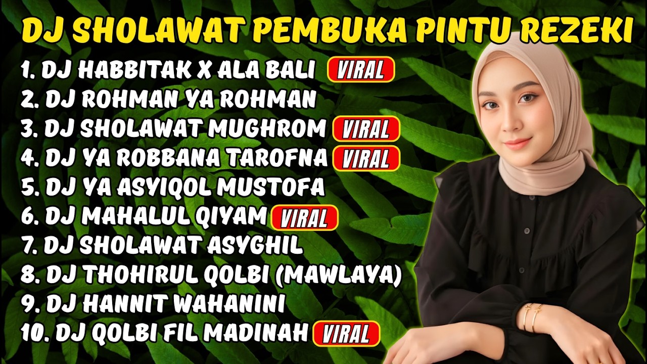 KUMPULAN DJ SHOLAWAT VIRAL 2026 | Habitak x Ala Bali Penarik Rezeki