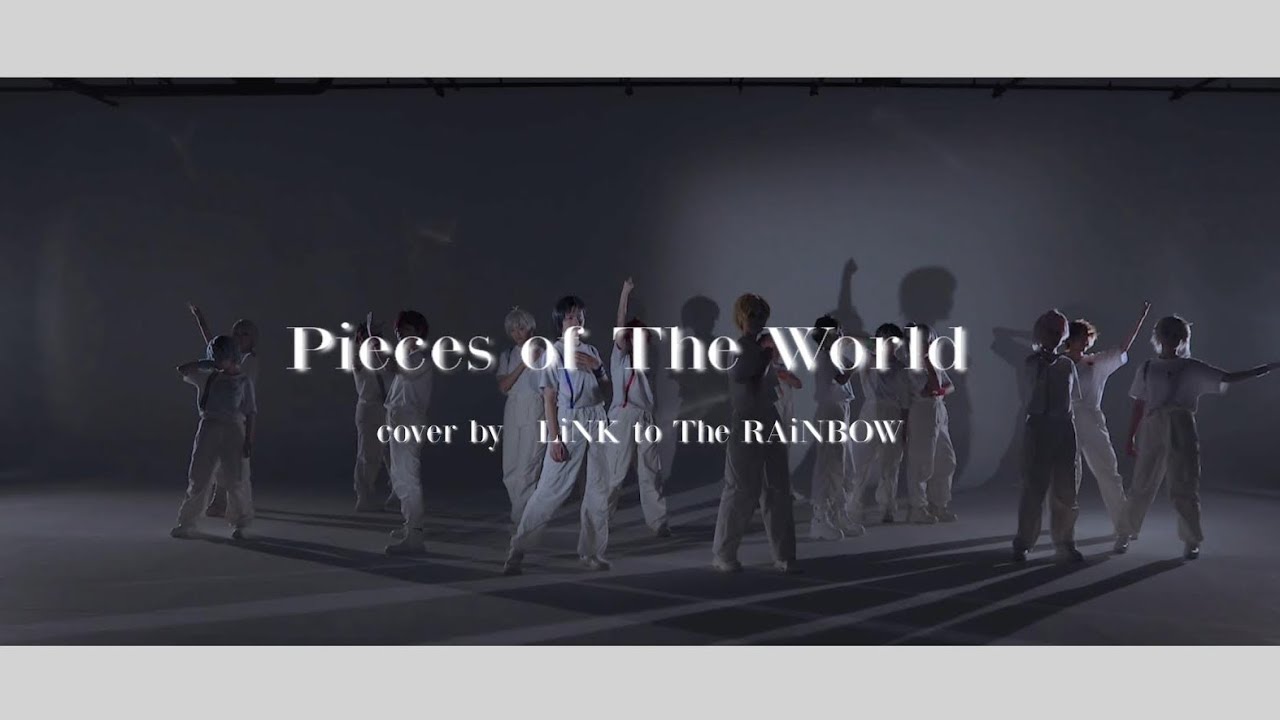 【アイナナ】Link to The RAiNBOW『Pieces of The World』踊ってみた  |『Pieces of The World』dance cover