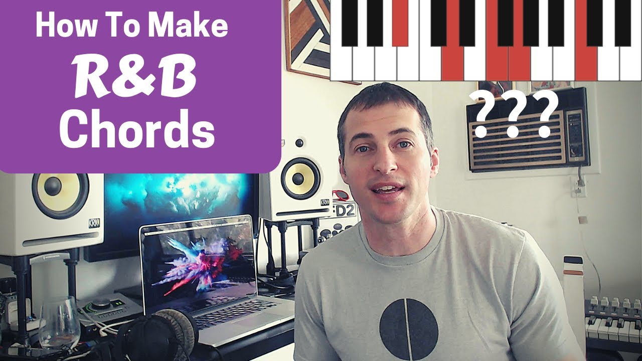 How To Make R&B Chords | For Beginner to Intermediate Producers - YouTube