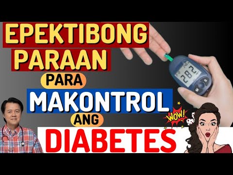 Epektibong Paraan Para Ma-Kontrol ang Diabetes. - By Doc Willie Ong (Internist and Cardiologist)