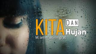 Puisi rindu || Kita dan hujan