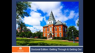 Doctoral Edition: Getting Through & Getting Out