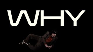 Y - WHY (Official Video)