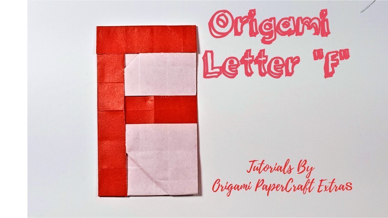 Origami Alphabet: Letter F (fumiaki Shingu)Tutorials By Origami ...