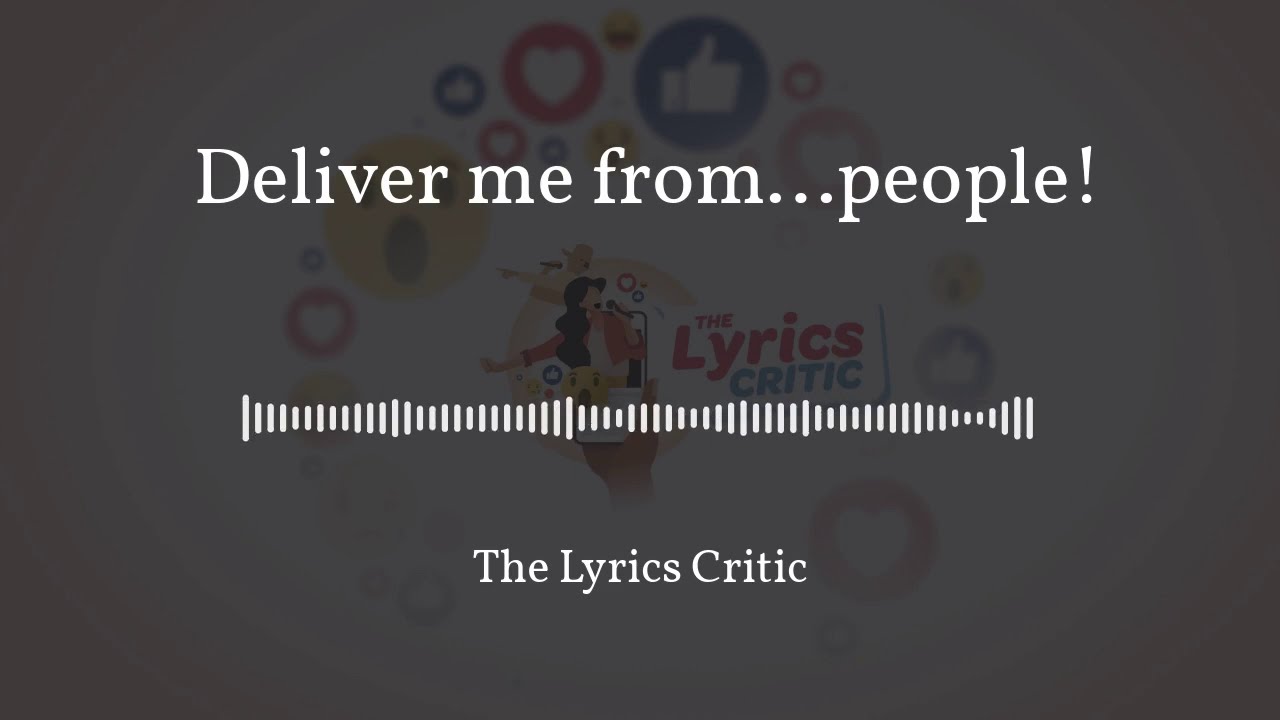 Deliver me from... people!