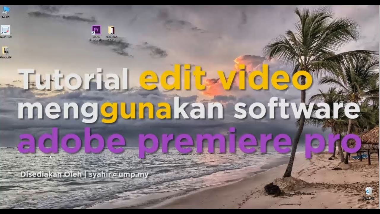 Edit Video Guna Software Adobe Premeire Pro YouTube