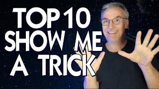 The 10 Best “Do a Trick!” Magic Tricks