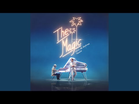 THE MAGIC (Nico de Andrea Extended Remix)